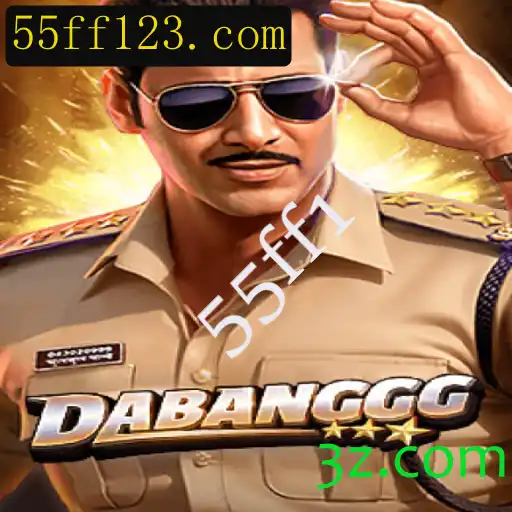 DABANGGG: Explorando o Novo Fenômeno do Jogo com a Chave 55ff1